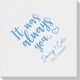 It Was Always You Linen Like Napkins Image 2 of 3