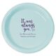 It Was Always You Plastic Plates Image 2 of 3