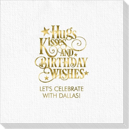 Hugs Kisses and Birthday Wishes Deville Napkins