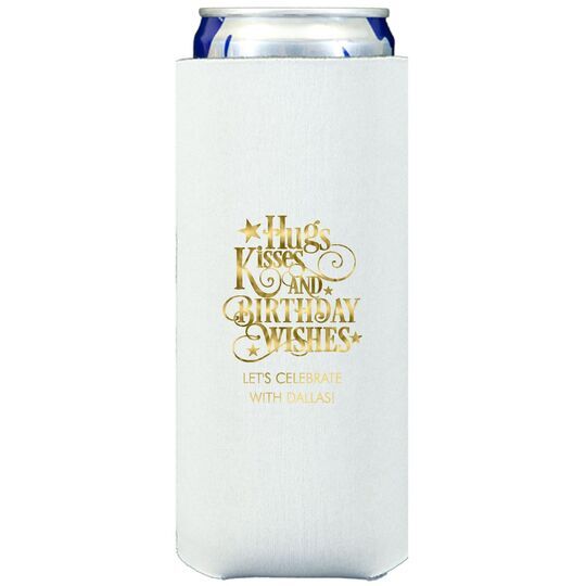 Hugs Kisses and Birthday Wishes Collapsible Slim Huggers