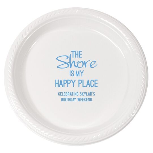 The Shore Is My Happy Place Plastic Plates