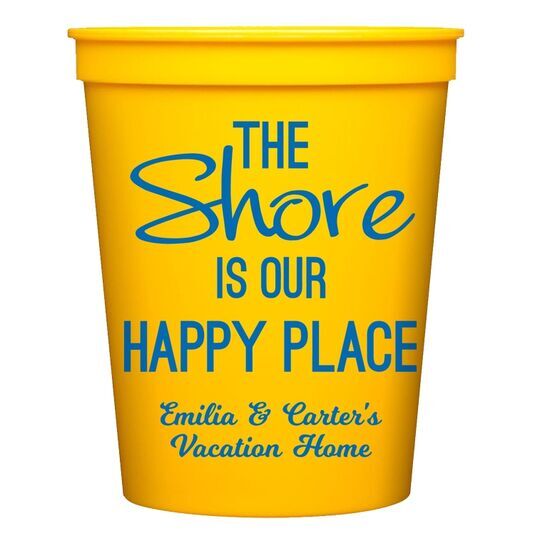 The Shore Is Our Happy Place Stadium Cups