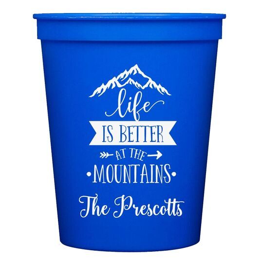 Life is Better at the Mountains Stadium Cups