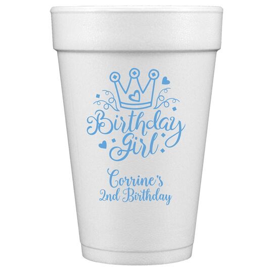 Birthday Girl Styrofoam Cups