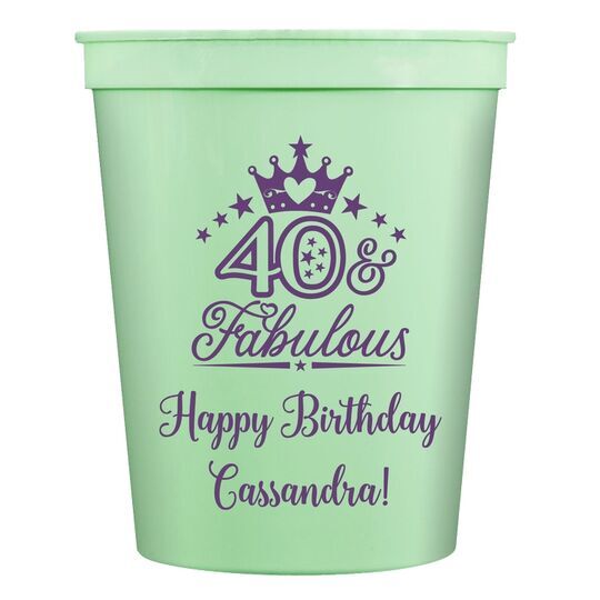 40 & Fabulous Crown Stadium Cups