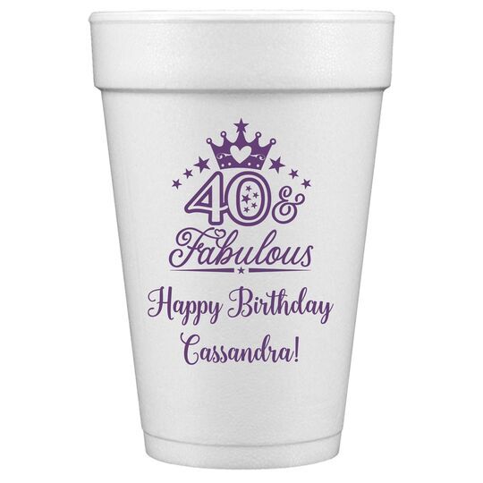 40 & Fabulous Crown Styrofoam Cups