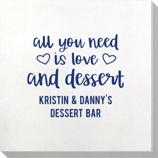 All You Need Is Love and Dessert Bamboo Luxe Napkins