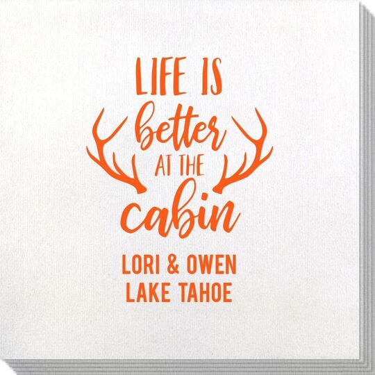 Life Is Better At The Cabin Bamboo Luxe Napkins