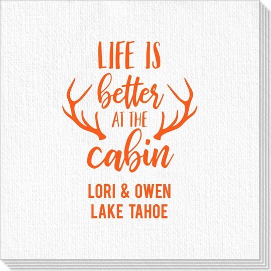 Life Is Better At The Cabin Deville Napkins