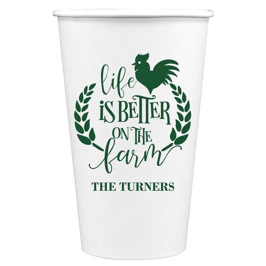 Life Is Better On The Farm Paper Coffee Cups