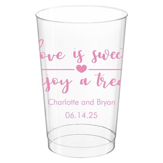 Love is Sweet Enjoy a Treat Clear Plastic Cups