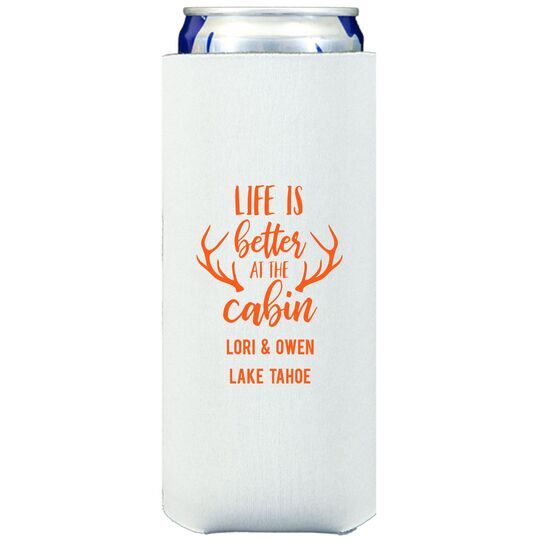 Life Is Better At The Cabin Collapsible Slim Huggers