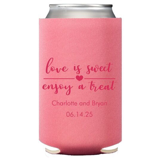 Love is Sweet Enjoy a Treat Collapsible Huggers