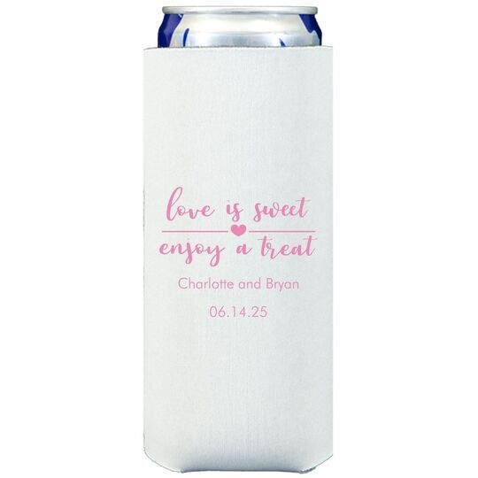 Love is Sweet Enjoy a Treat Collapsible Slim Huggers