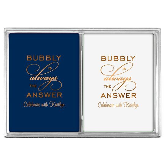 Bubbly is the Answer Double Deck Playing Cards