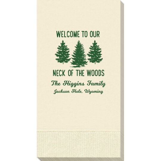 Welcome To Our Neck Of The Woods Guest Towels