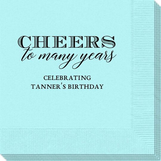 Cheers To Many Years Napkins