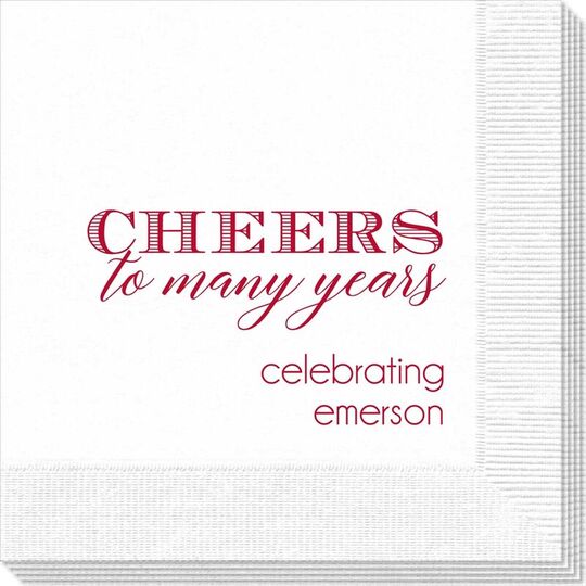 Cheers To Many Years Napkins
