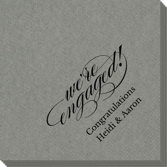 Script We're Engaged Linen Like Napkins
