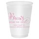 Brews Before The I Dos Shatterproof Cups Image 1 of 2