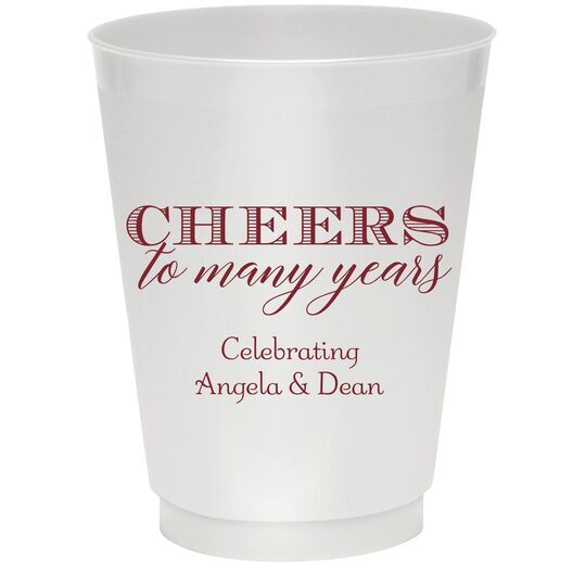 Cheers To Many Years Colored Shatterproof Cups