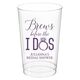 Brews Before The I Dos with Rings Clear Plastic Cups Image 1 of 3