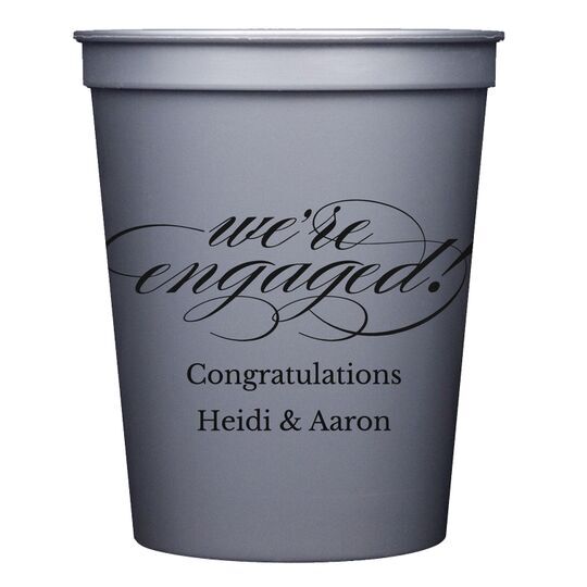 Script We're Engaged Stadium Cups