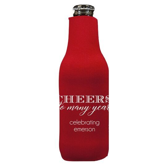 Cheers To Many Years Bottle Huggers