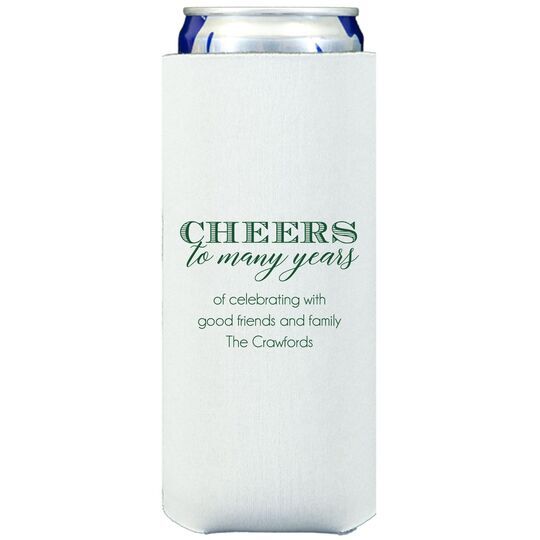 Cheers To Many Years Collapsible Slim Huggers