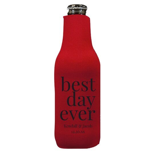 Best Day Ever Big Word Bottle Huggers