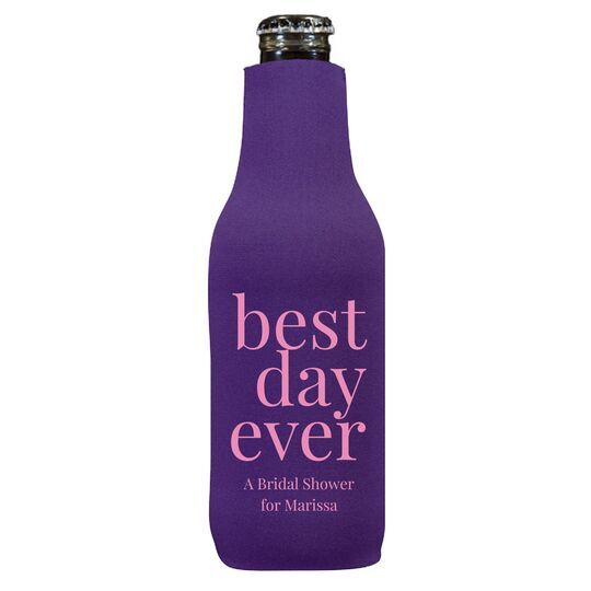 Best Day Ever Big Word Bottle Huggers