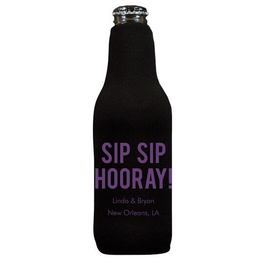 Bold Sip Sip Hooray Bottle Huggers