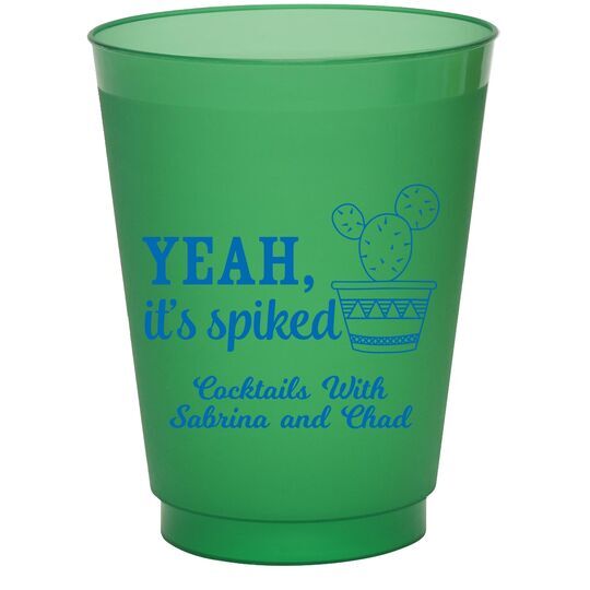 Yeah It's Spiked Colored Shatterproof Cups