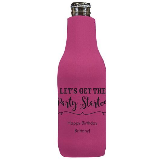 Let's Get the Party Started Bottle Huggers