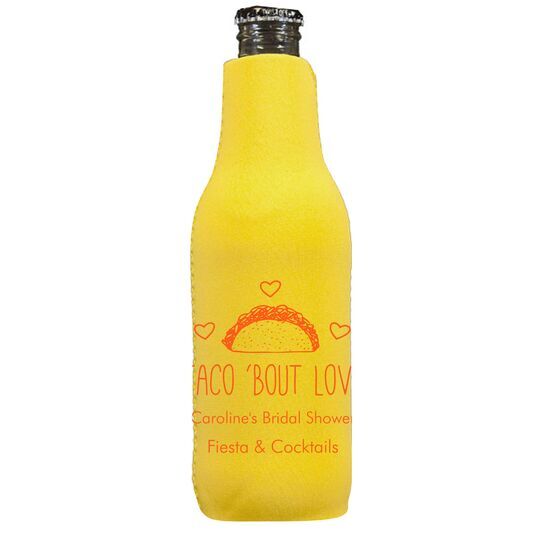 Taco Bout Love Bottle Huggers