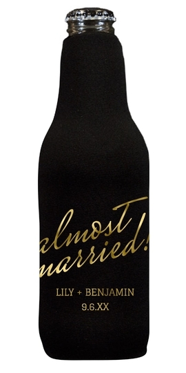 Expressive Script Almost Married Bottle Huggers