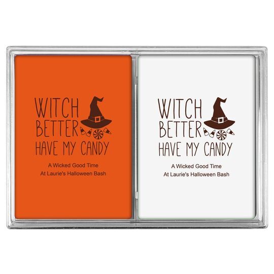 Witch Better Have My Candy Double Deck Playing Cards