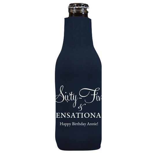 Sixty-Five & Sensational Bottle Huggers