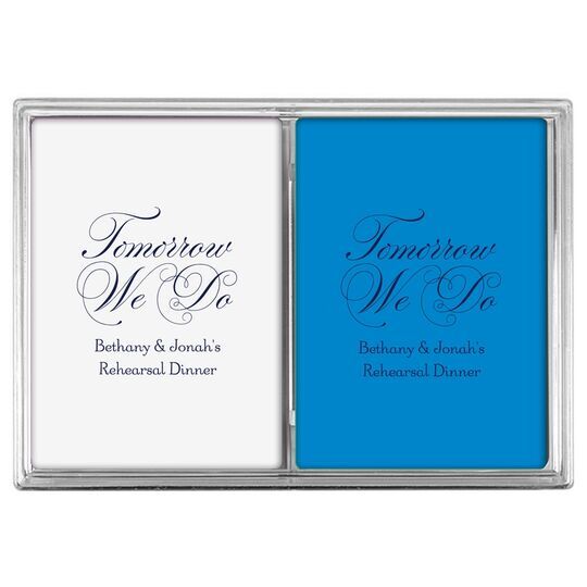 Tomorrow We Do Double Deck Playing Cards